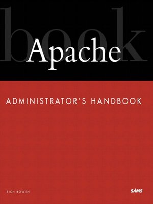cover image of Apache Administrator's Handbook